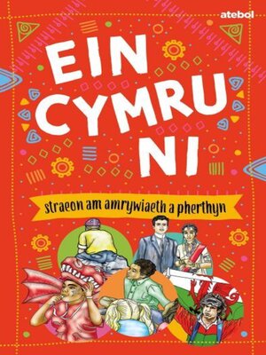 cover image of Ein Cymru Ni--Straeon am Amrywiaeth a Pherthyn